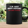Im Not Anti Social Coffee Mug Gifts ideas