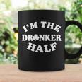 Im The Drunker Half Irish Shamrock St Patricks Day T-Shirt Graphic Design Printed Casual Daily Basic Coffee Mug Gifts ideas