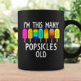 Im This Many Popsicles Old Funny 7Th Birthday Popsicle Cute Gift Coffee Mug Gifts ideas