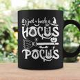 Its Just A Bunch Of Hocus Pocus Funny Halloween Apparel Coffee Mug Gifts ideas