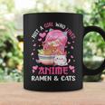 Just A Girl Who Loves Anime Ramen And Cats Kawaii Japanese Coffee Mug Gifts ideas