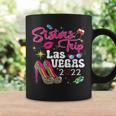 Las Vegas Sisters Trip 2022 Funny Sisters Trip High Heels Coffee Mug Gifts ideas