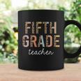 Leopard Fifth Grade Teacher Cute 5Th Grade Back To School Gift Coffee Mug Gifts ideas