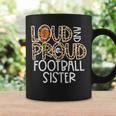 Leopard Loud & Proud American Football Sister Family Women Coffee Mug Gifts ideas