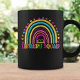 Library Squad Rainbow Teacher Librarian Bookworm Book Lover Coffee Mug Gifts ideas