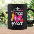 Little Miss 4Th Grade First Day Of Hello 4Th Grade Girls Coffee Mug Gifts ideas