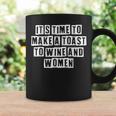 Lovely Funny Cool Sarcastic Its Time To Make A Toast To Coffee Mug Gifts ideas