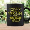 May The 4Th Be With You Tshirt Coffee Mug Gifts ideas