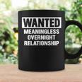 Meaningless Relationship V2 Coffee Mug Gifts ideas
