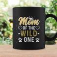 Mom Of The Wild One Funny 1St Birthday Coffee Mug Gifts ideas