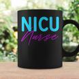 Newborn Intensive Care Unit Nurse Nicu Nurse Coffee Mug Gifts ideas