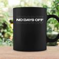 No Days Off Bodybuilding Gift Motivational Quote Gym Workout Graphic Design Printed Casual Daily Basic Coffee Mug Gifts ideas