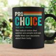 Pro Choice Definition Feminist Womens Rights Retro Vintage Coffee Mug Gifts ideas