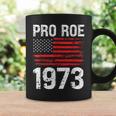 Pro Roe 1973 Reproductive Rights America Usa Flag Distressed Coffee Mug Gifts ideas