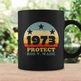 Protect Roe V Wade 1973 Pro Choice Womens Rights My Body My Choice Retro Coffee Mug Gifts ideas