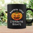 Pumpkin Spice And Reproductive Rights Fall Feminist Choice Gift V11 Coffee Mug Gifts ideas