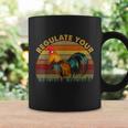 Regulate Your DIck Pro Choice Feminist Womenns Rights Coffee Mug Gifts ideas