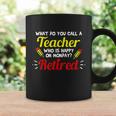 Retired Teacher Funny Teacher Retirement Coffee Mug Gifts ideas