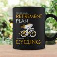 Retirement Plan On Cycling V2 Coffee Mug Gifts ideas
