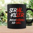 Serial Killer Documentaries And Chill Halloween Men Women Coffee Mug Gifts ideas