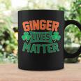St Patricks Day - Ginger Lives Matter Tshirt Coffee Mug Gifts ideas