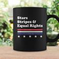 Stars Stripes And Equal Rights Funny 4Th Of July V2 Coffee Mug Gifts ideas