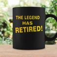 The Legend Has Retired Tshirt Coffee Mug Gifts ideas