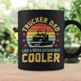 Trucker Trucker Dad Truckers Funny Truck Driver Trucking Father S Coffee Mug Gifts ideas