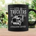 Trucker Trucker Support Lets Go Truckers Freedom Convoy Coffee Mug Gifts ideas