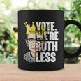 Vote Were Ruthless Feminist Womens Rights Vote We Are Ruthless Coffee Mug Gifts ideas