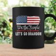 We The People Let’S Go Brandon Conservative Anti Liberal Tshirt Coffee Mug Gifts ideas