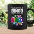 What Happens At Bingo Stays At Bingo Coffee Mug Gifts ideas