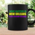 What Happens In New Orleans Stays In New Orleans Mardi Gras T-Shirt Graphic Design Printed Casual Daily Basic Coffee Mug Gifts ideas