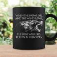 When The Snows Fall The Lone Wolf Dies But The Pack Survives Logo Coffee Mug Gifts ideas