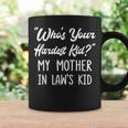 Who’S Your Hardest Kid My Mother In Law’S Kid V3 Coffee Mug Gifts ideas