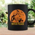 Witch Please Funny Halloween Quote V3 Coffee Mug Gifts ideas