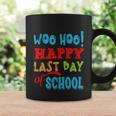 Woo Hoo Happy Last Day Of School Funny Gift For Teachers Cute Gift Coffee Mug Gifts ideas