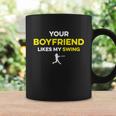 Your Boyfriend Likes My Swing Coffee Mug Gifts ideas