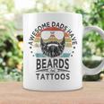Awesome Dads Have Beards And Tattoos Coffee Mug Gifts ideas