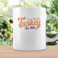 Funny Thanksgiving Talk Turkey To Me Coffee Mug Gifts ideas