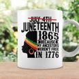 July 4Th Juneteenth 1865 Because My Ancestors Werent Free In 1776 Coffee Mug Gifts ideas