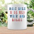Most Likely To Be Red White And Boujee 4Th Of July Family Coffee Mug Gifts ideas