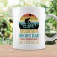 Mountain Biking Dad Like A Regular Dad But Cooler Coffee Mug Gifts ideas