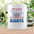 Stars Stripes Reproductive Rights 4Th Of July 1973 Protect Roe Women&8217S Rights Coffee Mug Gifts ideas