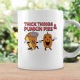 Thick Things And Pumpkin Pies Fall Lovers Coffee Mug Gifts ideas