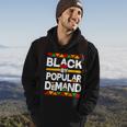 Black By Popular Demand Black Lives Matter History Tshirt Hoodie Lifestyle