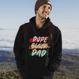 Dope Black Dad Fathers Day Juneteenth Hoodie Lifestyle