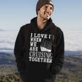 Funny Cruise Ship I Love It When We Are Cruising Together V2 Hoodie Lifestyle