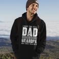 Grandpa Cool Gift Fathers Day I Have Two Titles Dad And Grandpa Gift Hoodie Lifestyle
