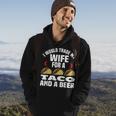 I Would Trade My Wife For A Taco And Beer - Beer And Taco Hoodie Lifestyle
